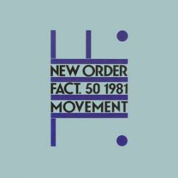 New Order : Movement